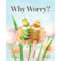 Why Worry? - Hardcover