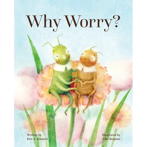 Why Worry? - Hardcover