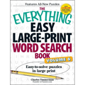 The Everything Easy Large-Print Word Search Book, Volume 6: Easy-To-Solve Puzzles in Large Print - Paperback