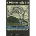 A Dishonorable Few - Paperback