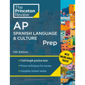 Princeton Review AP Spanish Language & Culture Prep, 11th Edition: 3 Practice Tests + Content Review + Strategies & Techniques - Paperback