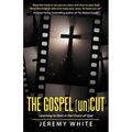 The Gospel Uncut: Learning to Rest in the Grace of God. - Paperback