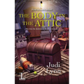 The Body in the Attic - Paperback