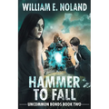 Hammer to Fall: A Supernatural Thriller - Paperback
