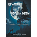 Beneath the Morvan Moon - Paperback
