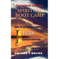 Spiritual Boot Camp - Paperback