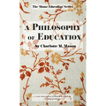 A Philosophy of Education - Paperback