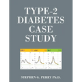 Type-2 Diabetes Case Study - Paperback