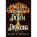 Death & Dragons - Hardcover