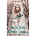 The Sisters of the Crescent Empress - Paperback