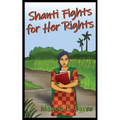 Shanti Fights for Her Rights - Paperback