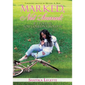 Marked, Not Scarred: If I Told It, You Couldn't Hold It - Paperback