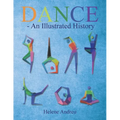 DANCE - An Illustrated History - Paperback