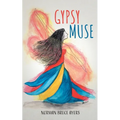 Gypsy Muse - Paperback