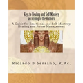 Keys to Healing and Self-Mastery according to the Hathors - Paperback