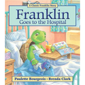 Franklin Goes to the Hospital - Paperback