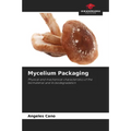 Mycelium Packaging - Paperback