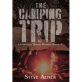 The Camping Trip - Hardcover
