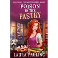 Poison in the Pastry - Paperback