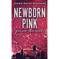 Newborn Pink - Hardcover