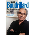 Jean Baudrillard: The Disappearance of Culture: Uncollected Interviews - Paperback
