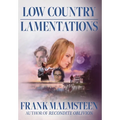 Low Country Lamentations - Hardcover