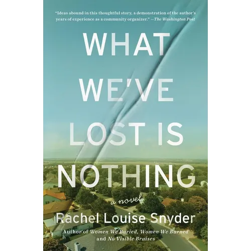 What We've Lost Is Nothing - Paperback