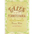 Forgotten Tales of Pennsylvania - Paperback