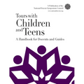 Tours with Children and Teens: A Handbook for Docents and Guides - Paperback