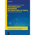 Technology Business Incubators in India: Structure, Role and Performance - Paperback