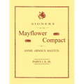 Signers of the Mayflower Compact. Three Parts in One - Paperback