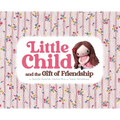 Little Child - Hardcover