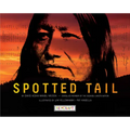 Spotted Tail - Hardcover