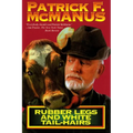 Rubber Legs and White Tail-Hairs - Paperback