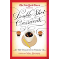 The New York Times Double Shot Crosswords: 150 Challenging Puzzles - Paperback