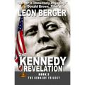 The Kennedy Revelation - Paperback