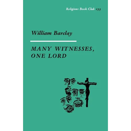 Many Witnesses, One Lord - Paperback