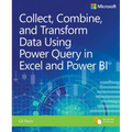 Collect, Combine, and Transform Data Using Power Query in Excel and Power Bi - Paperback
