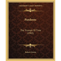 Pandosto: The Triumph Of Time (1902) - Paperback