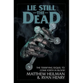 Lie Still The Dead - Paperback