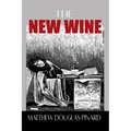 The New Wine - Hardcover