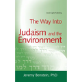 The Way Into Judaism and the Environment - Paperback
