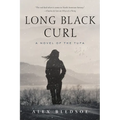 Long Black Curl - Hardcover