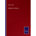 Romanism in America - Paperback