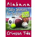 Daily Devotions for Die-Hard Kids Alabama Crimson Tide - Paperback