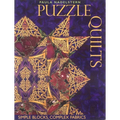 Puzzle Quilts: Simple Blocks, Complex Fabrics - Paperback
