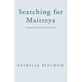 Searching for Maitreya - Paperback