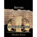 Before Chapter and Verse: Reading the Woven Torah - Paperback
