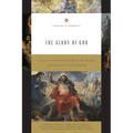 The Glory of God (Redesign): Volume 2 - Paperback