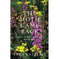 The Moth Came Back - Paperback